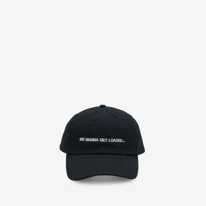 We Wanna Get Loaded Cap Black Headwear