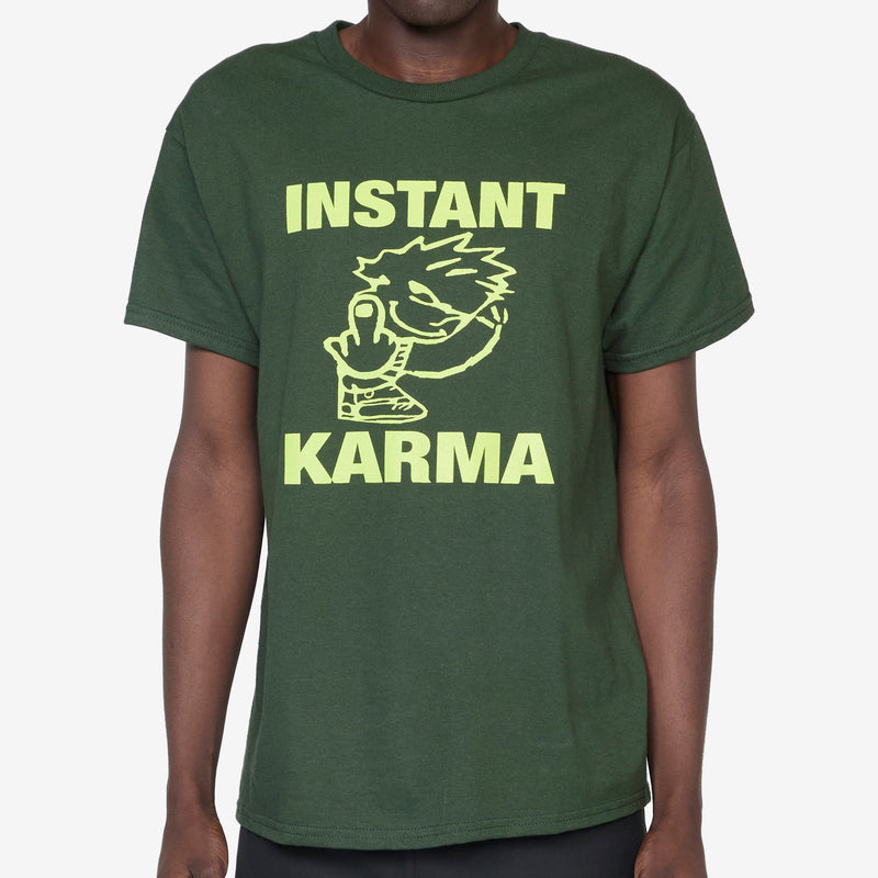 Instant Karma T-Shirt Dark Green Tees
