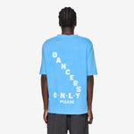 Dancers Only T-Shirt Bright Blue