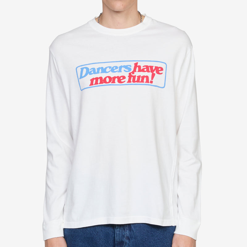 Dancers Have More Fun Longsleeve T-Shirt Off White Tees