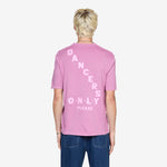 Dancers Only T-Shirt Acid Pink
