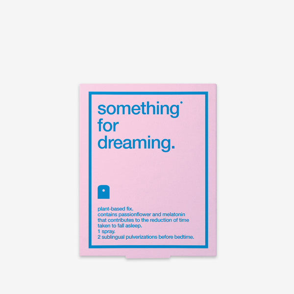 something for dreaming